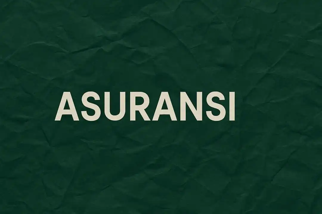 apa itu Asuransi