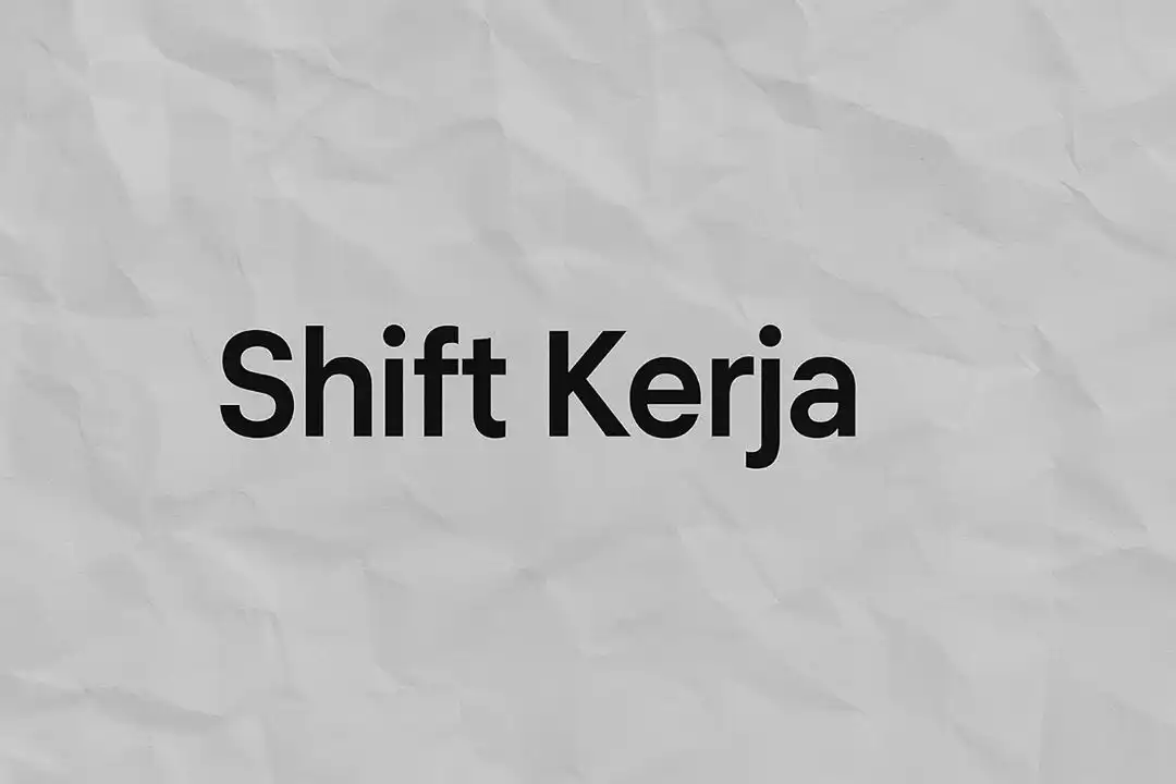 Apa itu Shift Kerja