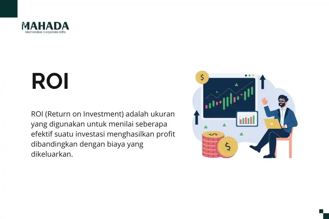 Apa Itu ROI Ini Arti, Fungsi dan Tujuannya Mahada Indonesia