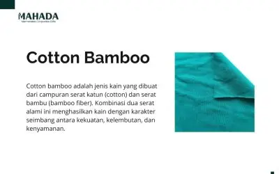 Apa Itu Cotton Bamboo? Berikut Pengertian, Jenis, dan Kegunaannya