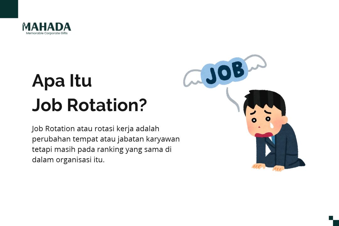 Apa Itu Job Rotation? Apa Itu Job Rotation?