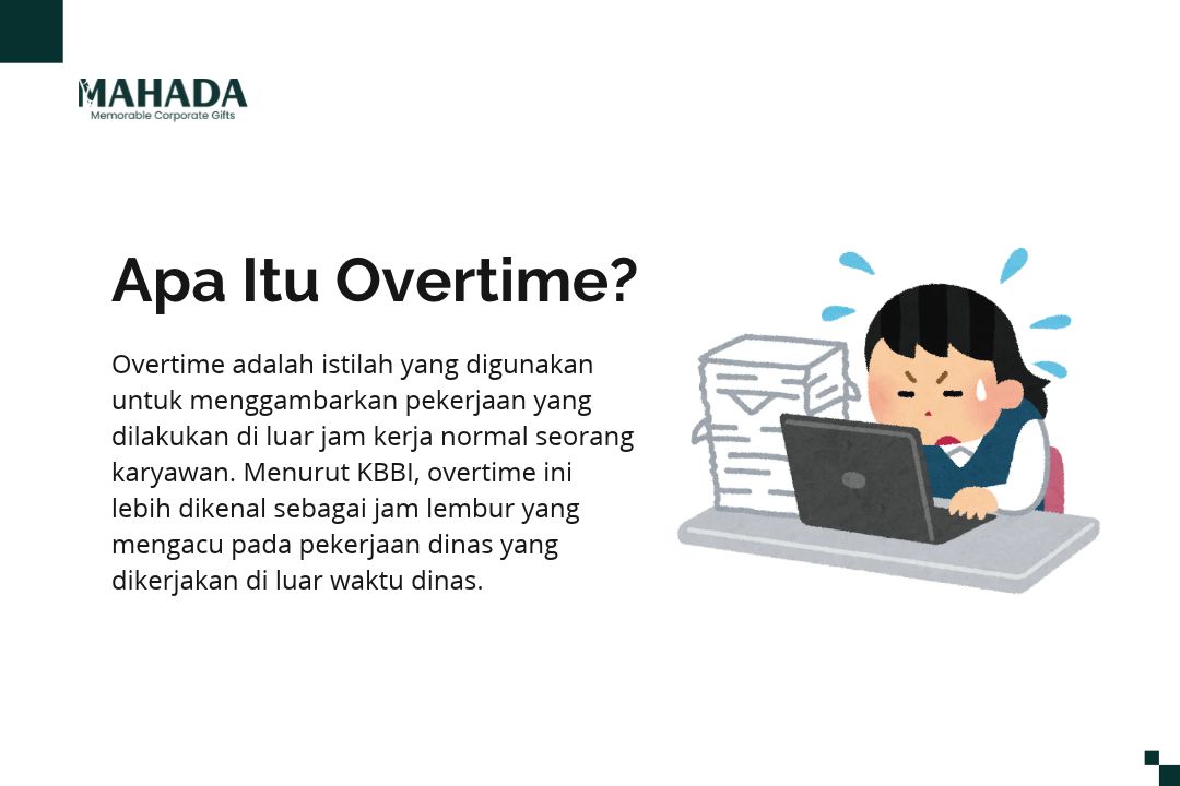 Apa Itu Overtime? Apa Itu Overtime?