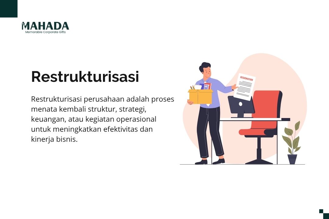 Apa Itu Restrukturisasi estrukturisasi perusahaan adalah proses menata kembali struktur, strategi, keuangan, atau kegiatan operasional untuk meningkatkan efektivitas dan kinerja bisnis.