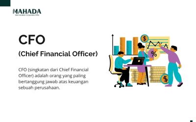 Apa Itu CFO? Berikut Pengertian, Tugas, Tanggungjawab dan Besaran Gajinya