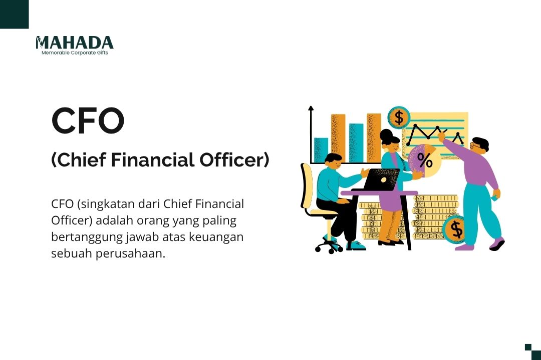 CFO (singkatan dari Chief Financial Officer) CFO (singkatan dari Chief Financial Officer)