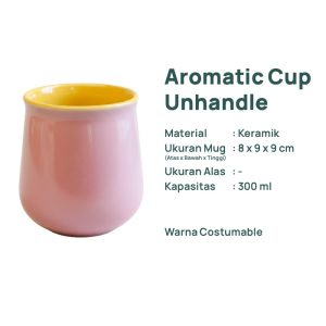 Mug Keramik Aromatic Cup Unhandle
