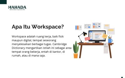 Apa Itu Workspace? Pengertian, Fungsi, dan Manfaatnya