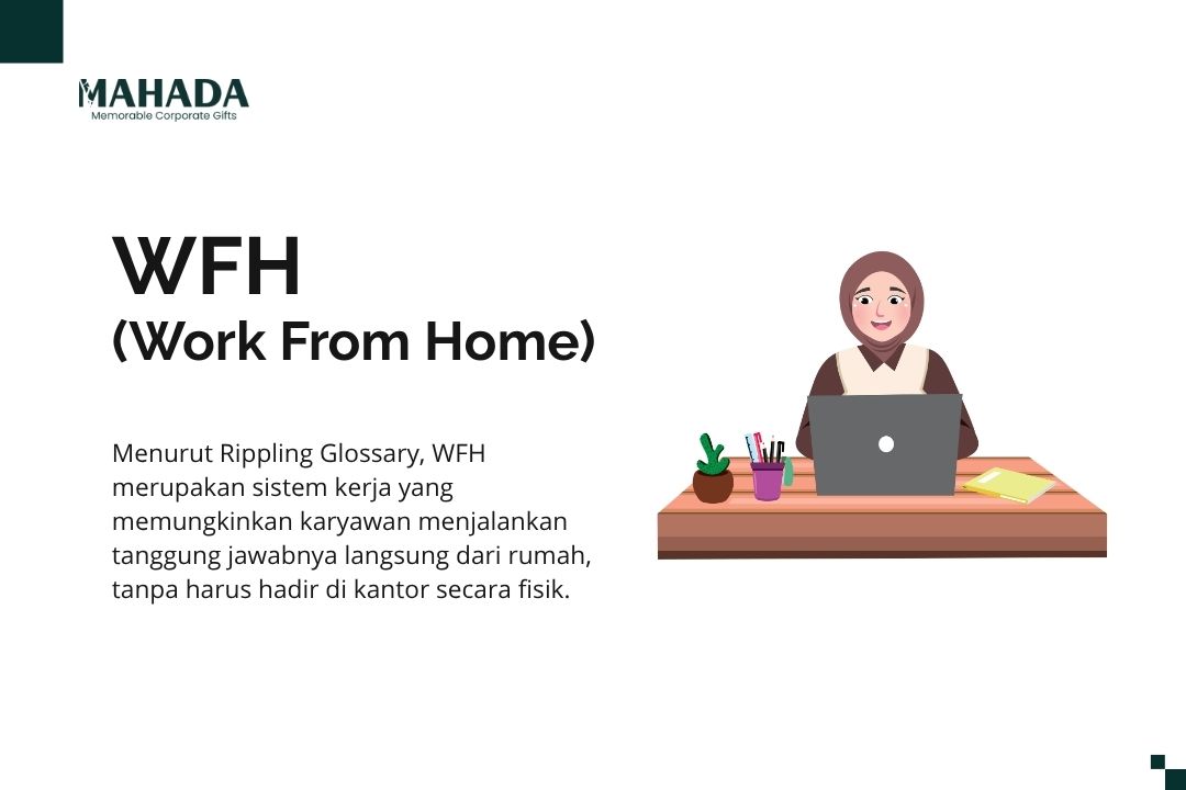 wfh Apa itu WFH (Work From Home)? Kelebihan & Kekurangannya